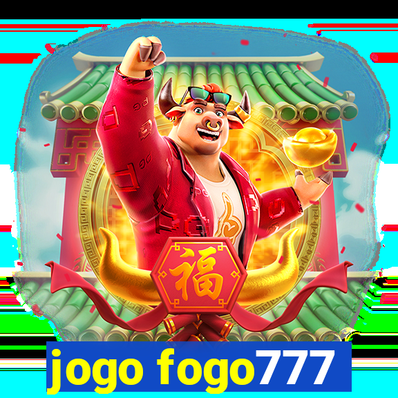 jogo fogo777